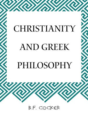 cover image of Christianity and Greek Philosophy